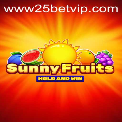 Exploring SunnyFruits: A Vibrant World of Entertainment with the 25 Bet Challenge